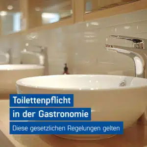 Waschbecken in öffentlicher Toilette - Toilettenpflicht Gastronomie, GastroSoft GmbH