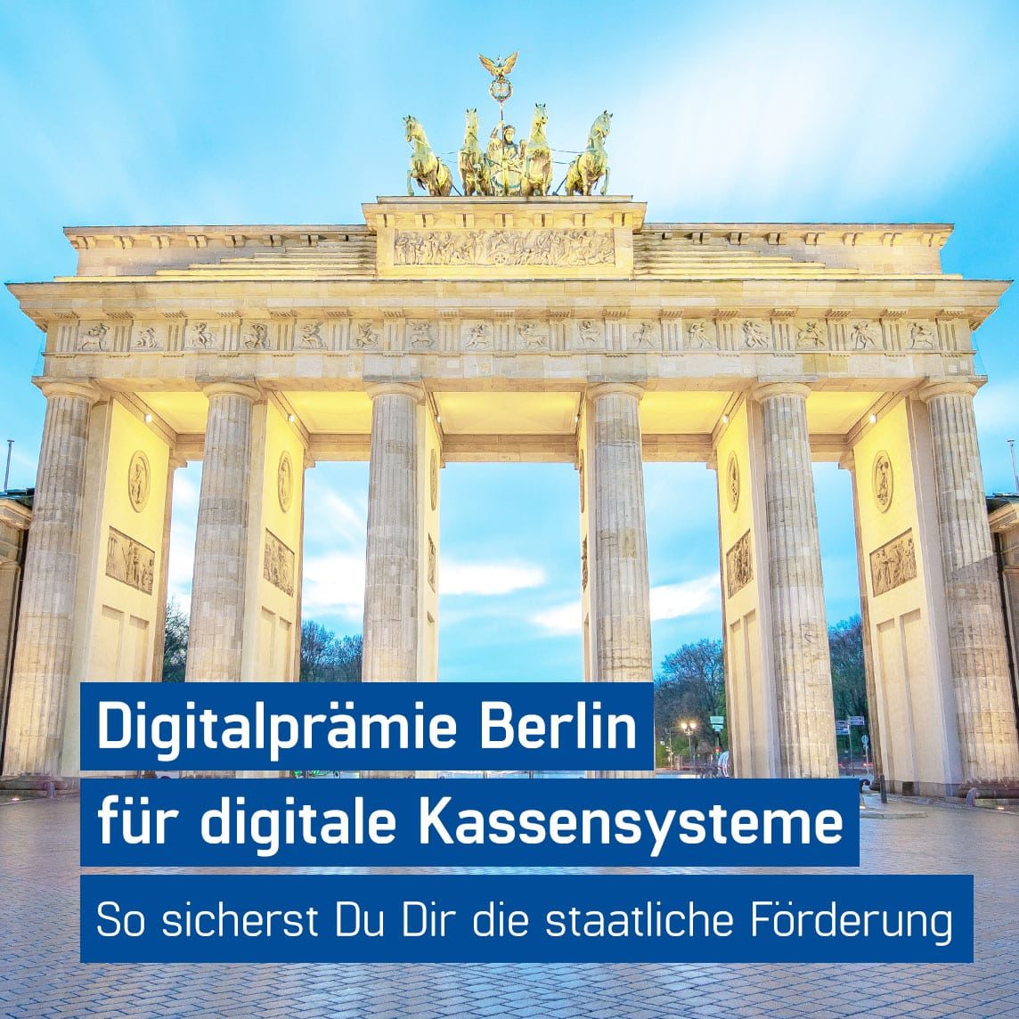 Digitalprämie Berlin - mit GastroSoft 50% Förderung auf digitales Kassensystem sichern
